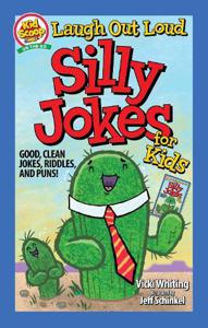 Laugh Out Loud Silly Jokes For Kids