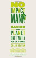 No Impact Man: Saving the planet one family at a time - thumbnail