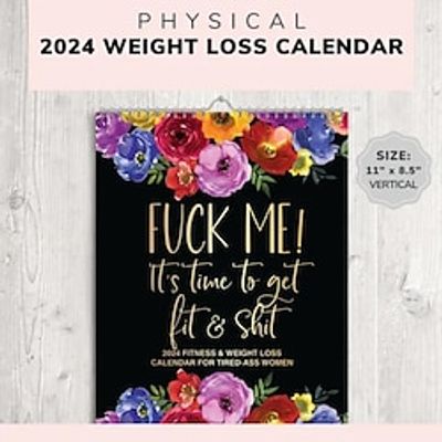 Weight Loss Calendar Printable, Printable Calendar 2024, Fitness Calendar 2024, Swear Calendar, 2024 Funny Calendar, Cuss Word Calendar miniinthebox