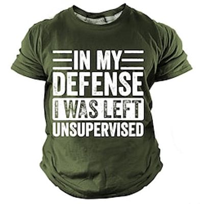 In My Defense I Was Left Unsupervised Men's Street Style 3D Print T shirt Tee Sports Outdoor Holiday Going out T shirt Black Navy Blue Army Green Short Sleeve Crew Neck Shirt Spring  Summer Clothing Lightinthebox