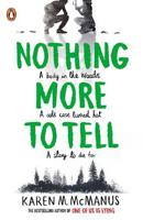Nothing More To Tell | Karen Mcmanus
