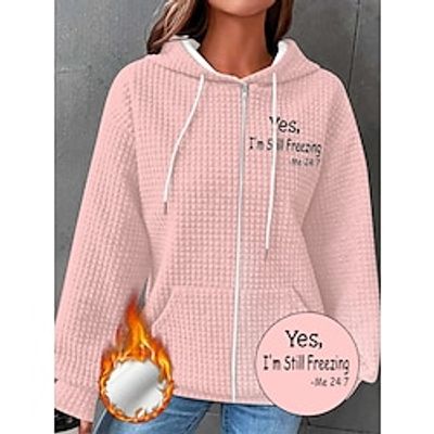 Women's Hoodied Jacket Fleece Lined Hoodie Heated Sweatshirt Waffle Knit Zip up Hooded Jacket with Pockets Warm Outerwear Long Sleeve Fall-Yes, I'm Still Freezing-Me 24:7 miniinthebox Women's Hoodied Jacket Fleece Lined Hoodie Heated Sweatshirt Waffle Knit Zip up Hooded Jacket with Pockets Warm Outerwear Long Sleeve Fall-Yes, I'm Still Freezing-Me 24:7 miniinthebox