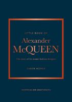 Alexander Mcqueen The Story of The Iconic Brand | Karen Homer