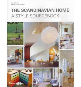 The Scandinavian Home: A Style Sourcebook