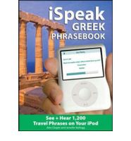 Ispeak Greek Phrasebook (Mp3 Disc): See + Hear 1,200 Travel Phrases On Ispeak Greek Phrasebook (Mp3 Disc): See + Hear 1,200 Travel Phrases On
