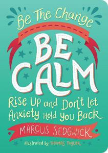 Be The Change Be Calm | Summersdale