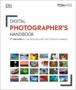 Digital Photographer's Handbook | Tom Ang