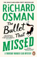 The Bullet That Missed | Richard Osman