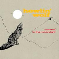 Moanin In The Moonlight (Mono Limited Edition) | Howlin Wolf