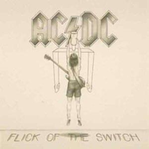 Flick of The Switch | AC/DC