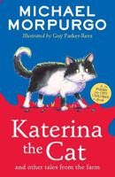 Katerina The Cat And Other Tales From The Farm | Michael Morpurgo - thumbnail