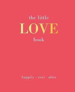 The Little Love Book Happily. Ever. After | Gray Joanna