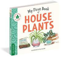 My First Book Of Houseplants | Asa Gilland