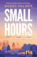 Small Hours | Bobby Palmer