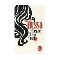 La Jeune Fille Et La Nuit | Guillaume Musso