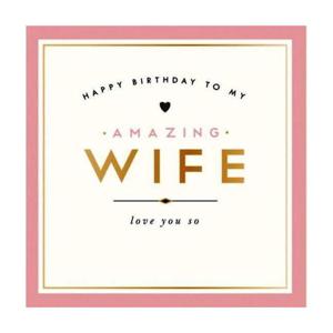 Pigment Cards Amazing Wife Greeeting Card (12 x 17cm)