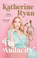 The Audacity | Katherine Ryan