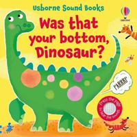 Was That Your Bottom - Dinosaur? | Sam Taplin