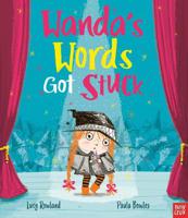 Wanda's Words Got Stuck| Lucy Rowland