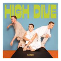 High Dive | Shaed