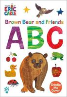 Brown Bear And Friends Abc (World Of Eric Carle) | Eric Carle