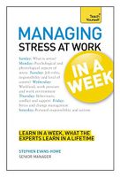 Managing Stress at Work in a Week: Teach Yourself - thumbnail