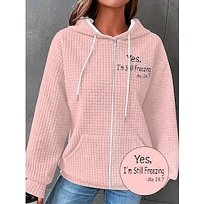 Women's Hoodied Jacket Waffle Knit Sweatshirt Fall Drawstring Zip up Hoodie Fall Sport Casual Jacket with Pockets Pink White Blue Grey Black-Yes, I'm Still Freezing-Me 24:7 Lightinthebox Women's Hoodied Jacket Waffle Knit Sweatshirt Fall Drawstring Zip up Hoodie Fall Sport Casual Jacket with Pockets Pink White Blue Grey Black-Yes, I'm Still Freezing-Me 24:7 Lightinthebox