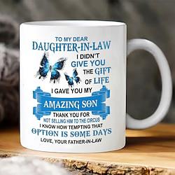 Cofee Mug ,To My Dear Daughter-In-Law 3D Print Mug,Ceramic Funny Coffee Mug White 1.2oz/330ml Lightinthebox