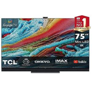 TCL 75 Inch 8K Ultra HD Mini LED Smart TV | Google TV With Hands-Free Voice Control | Game Master | Dolby Vision IQ-Atmos | HDR 10+ | Onkyo Audio W...