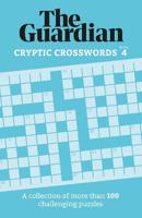 The Guardian Cryptic Crosswords 4 - The Guardian | The Guardian