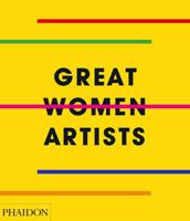 Great Women Artists | Phaidon Press - thumbnail
