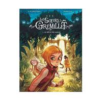 Les Soeurs Gremillet Tome 1 Le Reve De Sarah | Giovanni Di Gregorio, Alessandro Barbucci