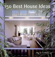 150 Best House Ideas 150 Best House Ideas