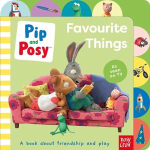 Pip & Posy - Favourite Things | Pip and Posy