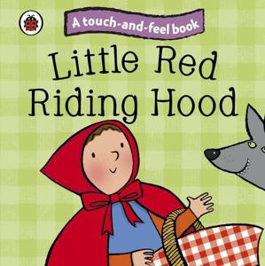 Touch & Feel Fairy Tales Little Red Riding Hood | Ladybird Books