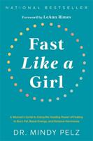 Fast Like A Girl | Mindy Pelz