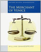 Merchant of Venice (2010 edition): Oxford School Shakespeare Merchant of Venice (2010 edition): Oxford School Shakespeare