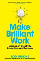 Make Brilliant Work | Rod Judkins - thumbnail