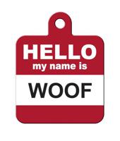 The Hillman ID Tag - Hello My Name Is Woof Square Tag Dog - Small