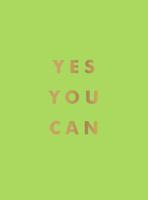 Yes You Can Encouraging Quotes To Ensure Your Success | Summersdale - thumbnail