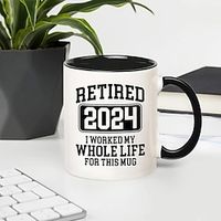 1pc 11OZ Retired 2024 I Worked My Whole Life For This Mug - Funny Retirement Cup For Women - Retiree Gift White Mug Lightinthebox