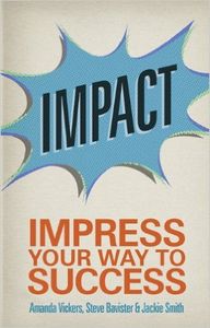 Impact: Impress Your Way to Success