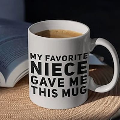 1pc Letter Printed Ceramic Coffee Mug 11oz Funny Gifts For Aunts And Uncle Birthday My Favorite Niece Gave Me This Mug for commercial Lightinthebox