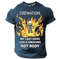 Cremation Is My Last Chance At A Hot Body Men's Streer Style 3D Print T shirt Tee Sports Outdoor Holiday Going out T shirt Black Navy Blue Short Sleeve Crew Neck Shirt Spring Summer Clothing Lightinthebox - thumbnail