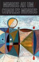 Mingus Ah Um | Charles Mingus