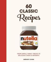 Nutella 60 Classic Recipes | Gregory Cohen - thumbnail