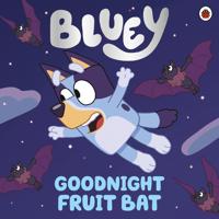 Bluey - Goodnight Fruit Bat | Bluey - thumbnail