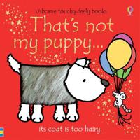 That's Not My Puppy... | Fiona Watt - thumbnail