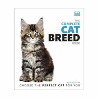 The Complete Cat Breed Book | Dorling Kindersley - thumbnail