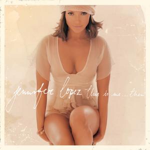 This Is Me Then (20th Anniversary Edition) | Jennifer Lopez